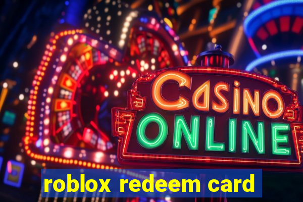 roblox redeem card